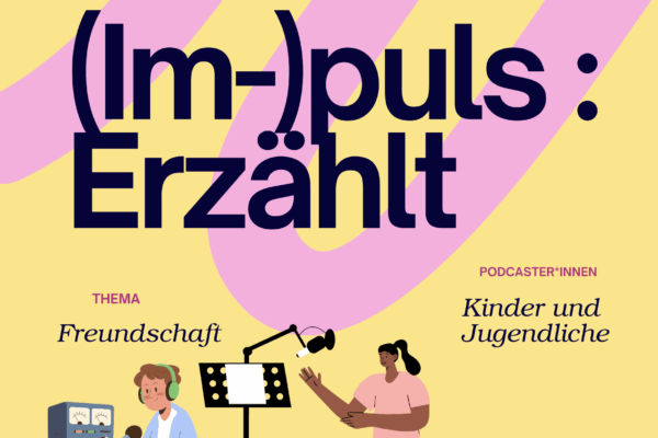 (Im-)Puls: erzählt